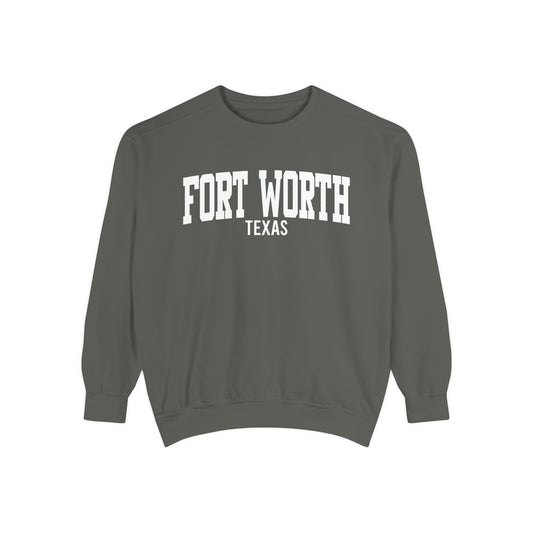 Fort Worth Texas Comfort Colors Sweatshirt
