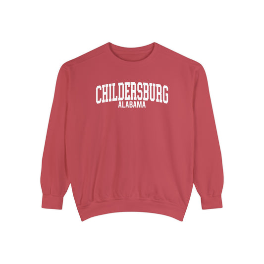 Childersburg Alabama Comfort Colors Sweatshirt