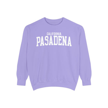 Pasadena California Comfort Colors Sweatshirt