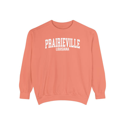 Prairieville Louisiana Comfort Colors Sweatshirt