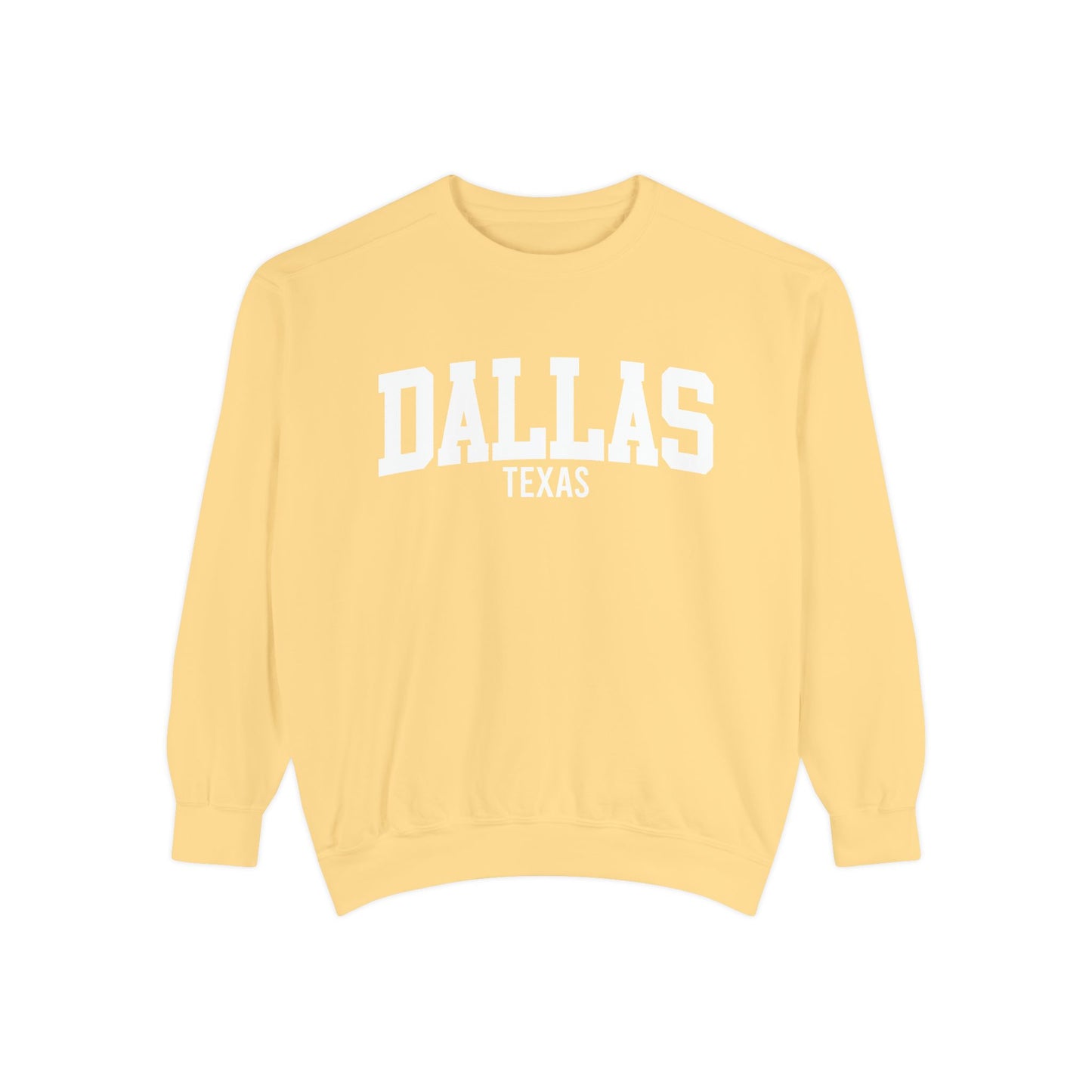 Dallas Texas Comfort Colors Sweatshirt