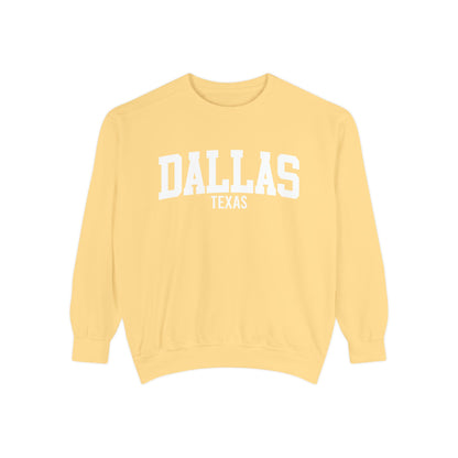 Dallas Texas Comfort Colors Sweatshirt