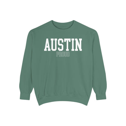 Austin Texas Proud Comfort Colors Sweatshirt