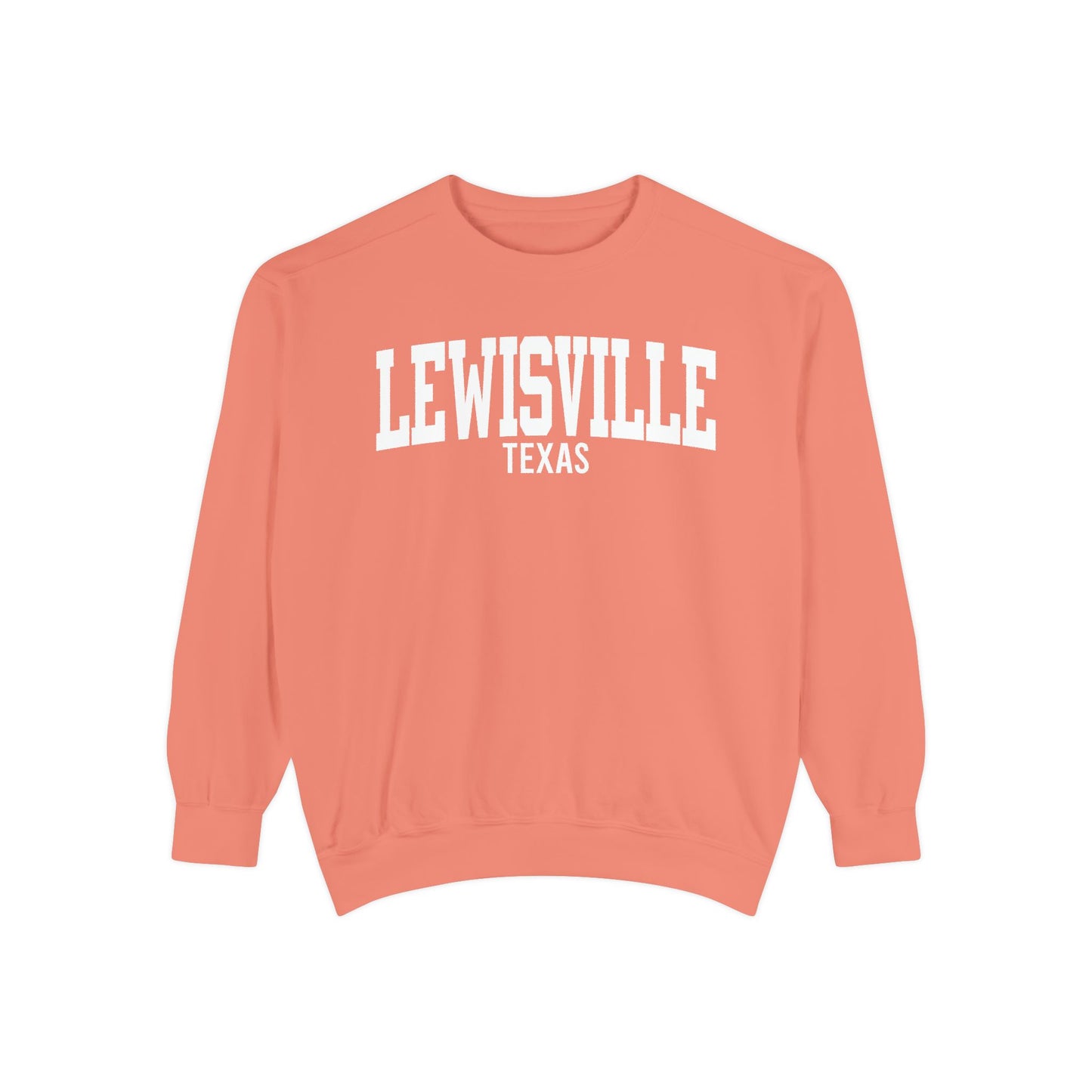 Lewisville Texas Comfort Colors Sweatshirt