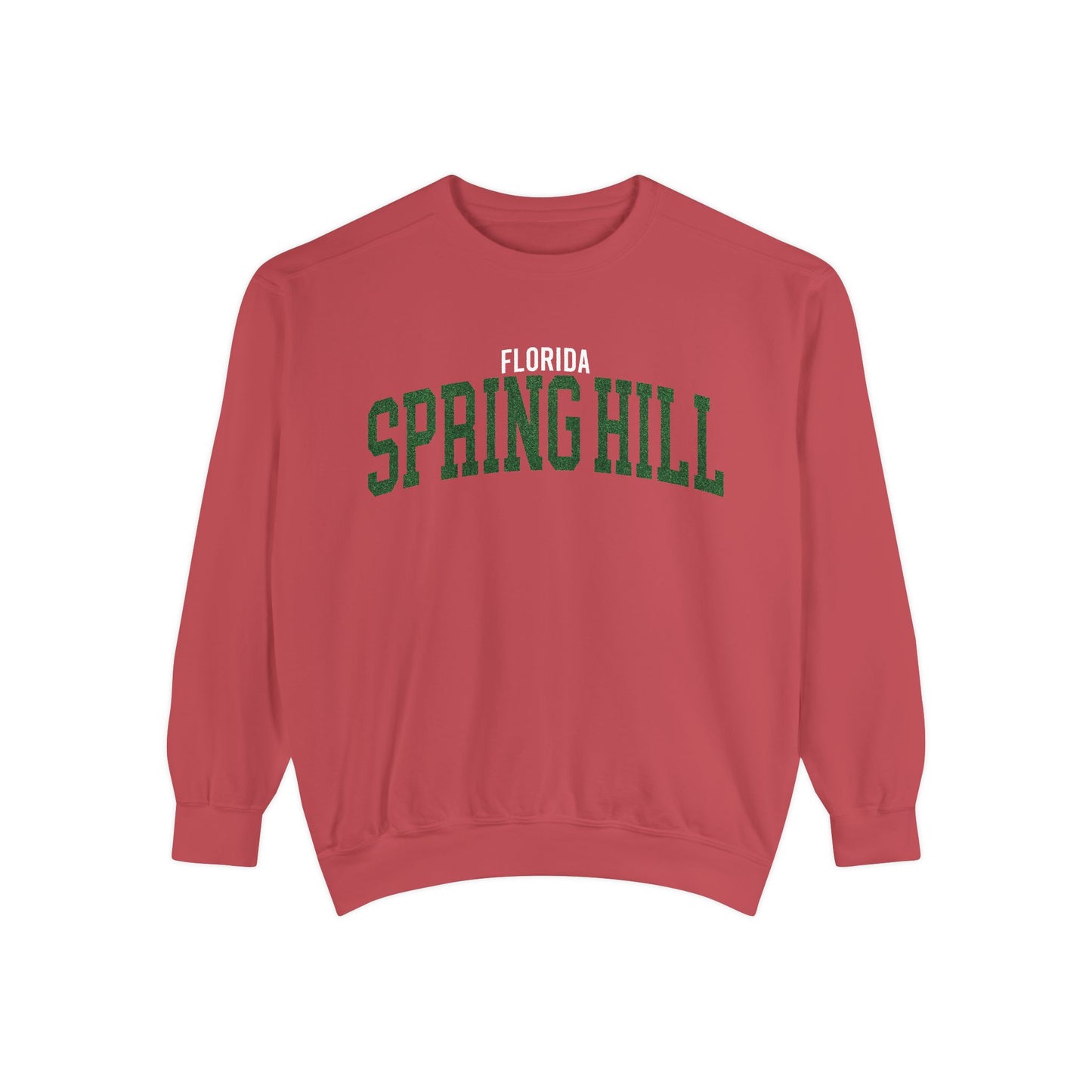 Spring Hill Florida Comfort Colors Sweatshirt