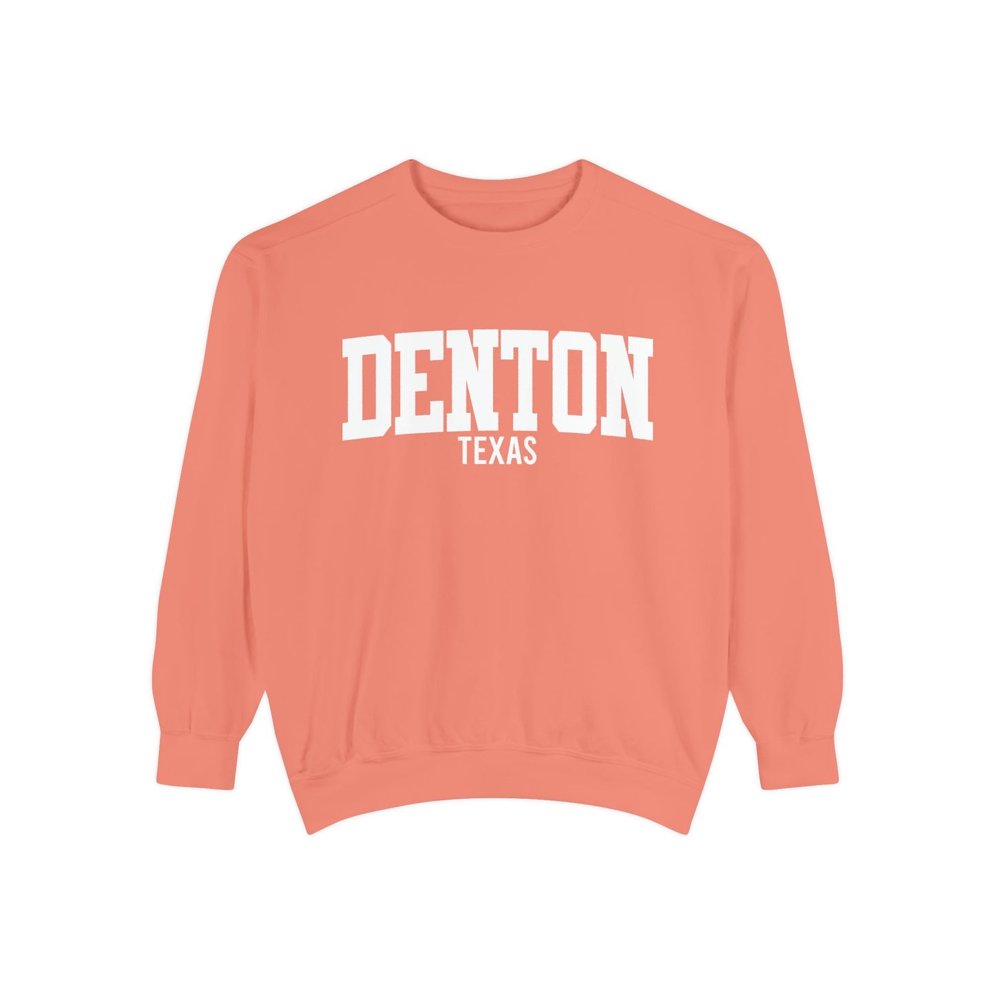 Denton Texas Comfort Colors Sweatshirt