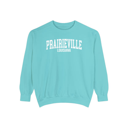 Prairieville Louisiana Comfort Colors Sweatshirt