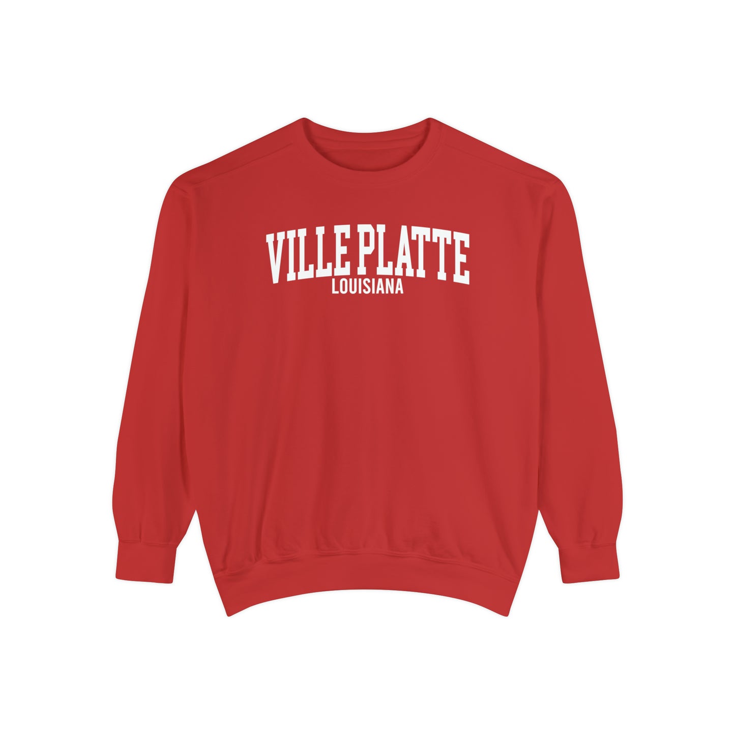 Ville Platte Louisiana Comfort Colors Sweatshirt