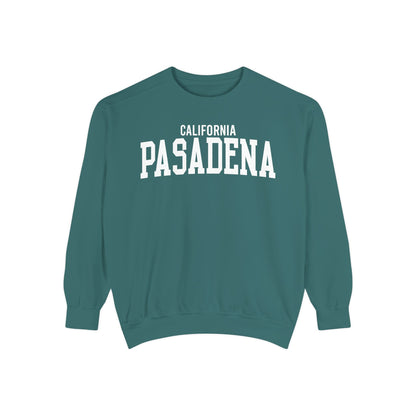 Pasadena California Comfort Colors Sweatshirt