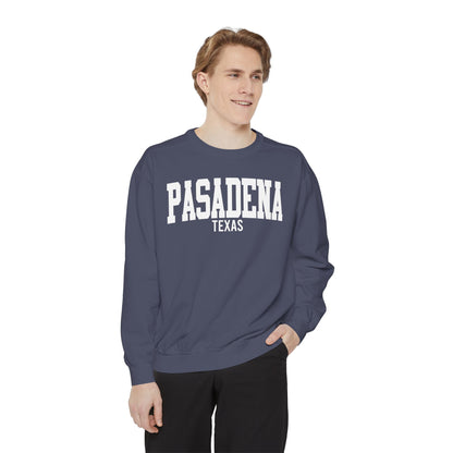 Pasadena Texas Comfort Colors Sweatshirt