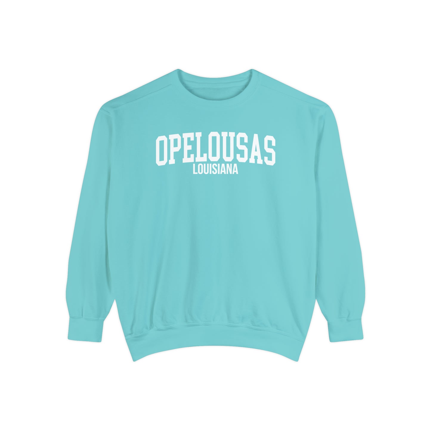 Opelousas Louisiana Comfort Colors Sweatshirt