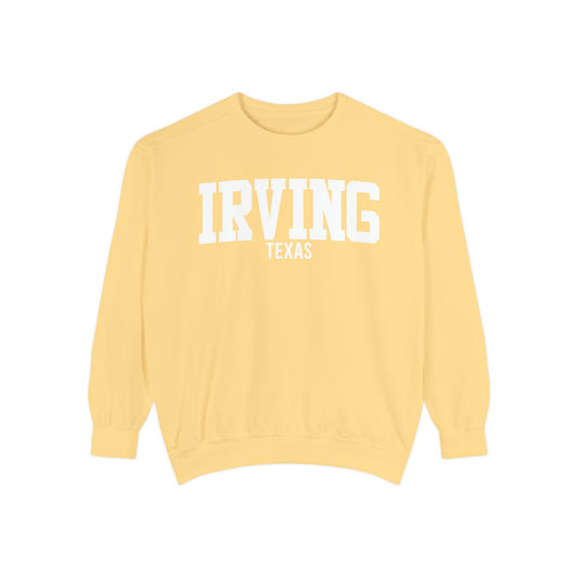 Irving Texas Comfort Colors Sweatshirt
