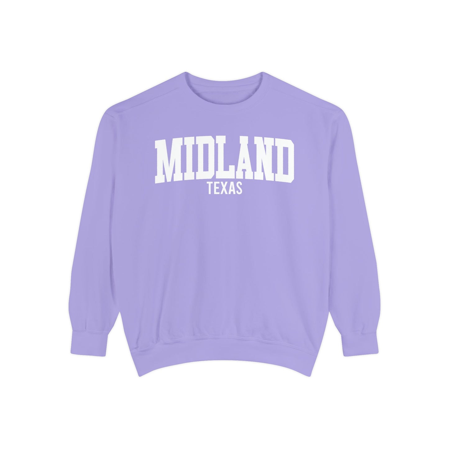 Midland Texas Comfort Colors Sweatshirt
