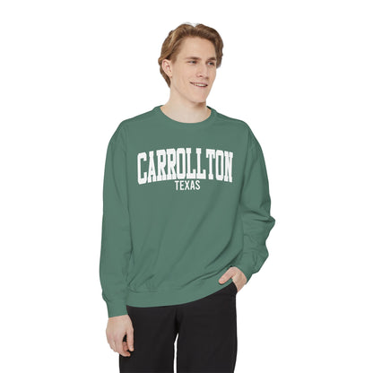 Carrollton Texas Comfort Colors Sweatshirt