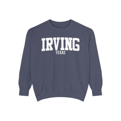 Irving Texas Comfort Colors Sweatshirt