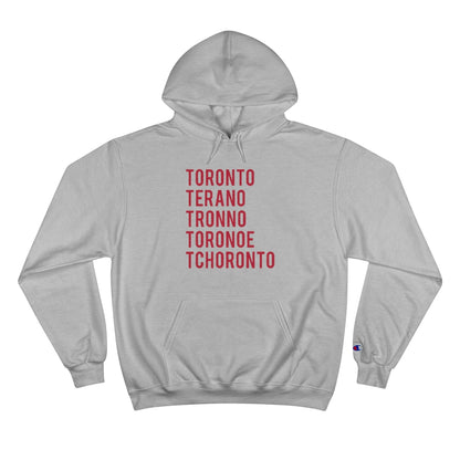 How to Pronounce Toronto Champion Hoodie