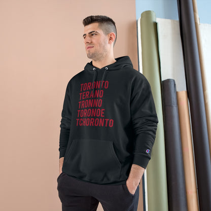 How to Pronounce Toronto Champion Hoodie