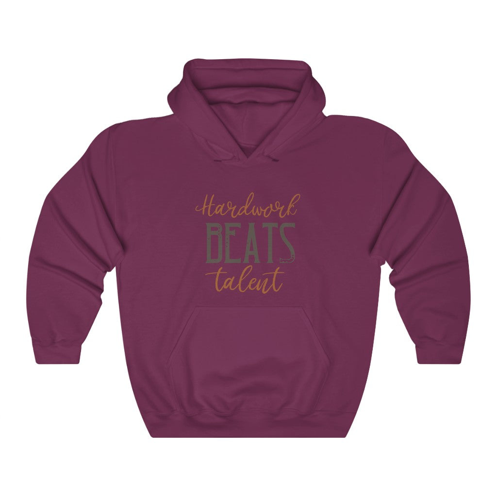 Hard Work Beats Talent Hoodie