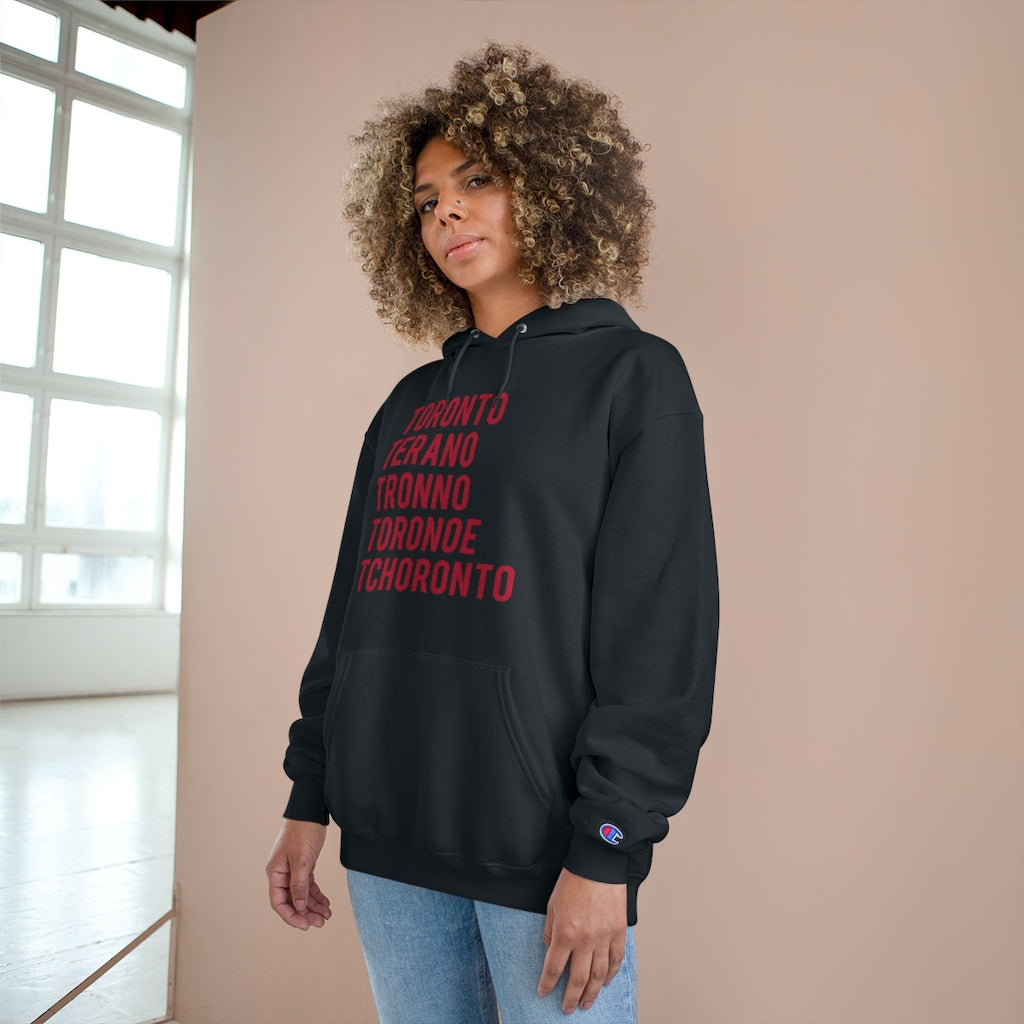 How to Pronounce Toronto Champion Hoodie