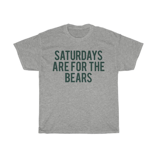 Saturdays Are For The Bears