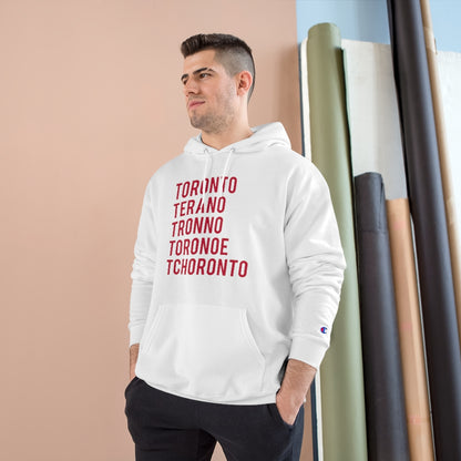How to Pronounce Toronto Champion Hoodie