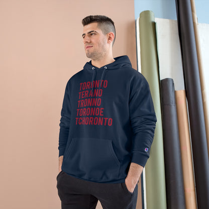 How to Pronounce Toronto Champion Hoodie