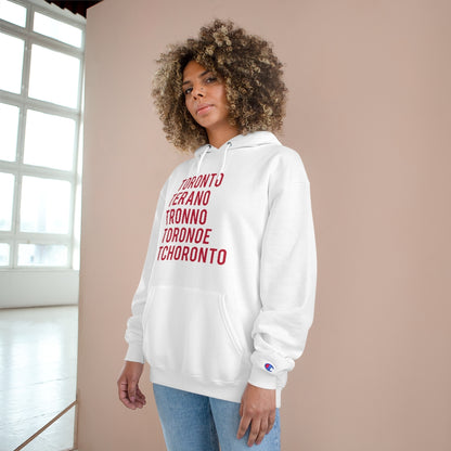 How to Pronounce Toronto Champion Hoodie