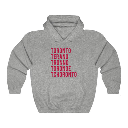 How to Pronounce Toronto Hoodie