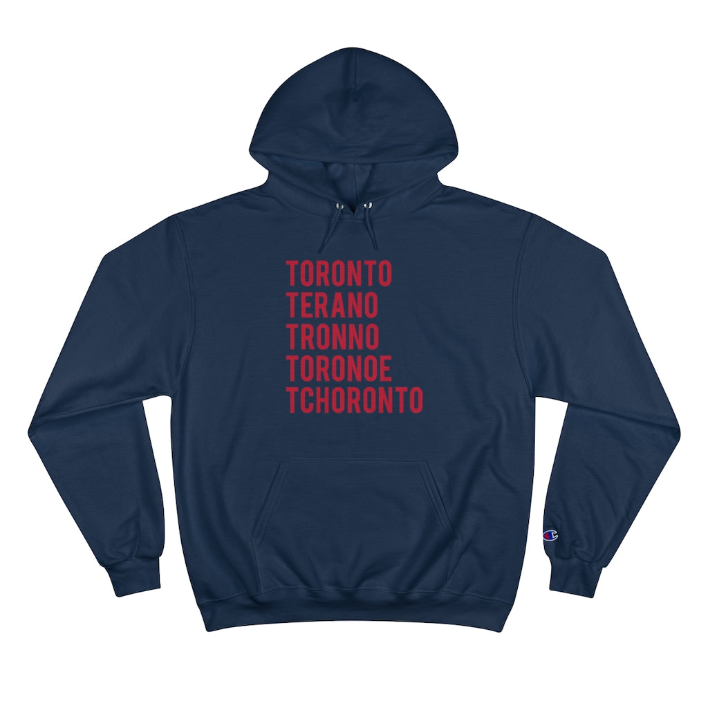How to Pronounce Toronto Champion Hoodie