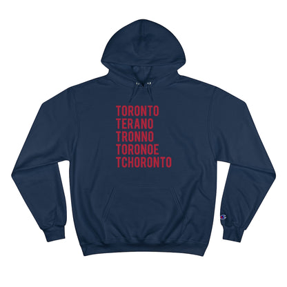 How to Pronounce Toronto Champion Hoodie