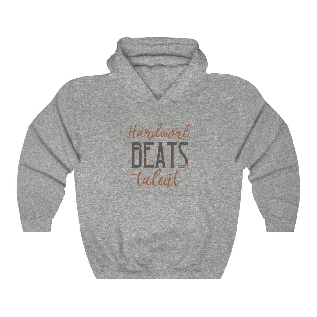 Hard Work Beats Talent Hoodie