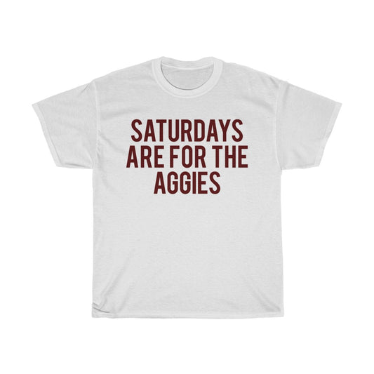 Saturdays Are For The Aggies