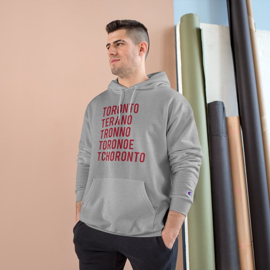 How to Pronounce Toronto Champion Hoodie