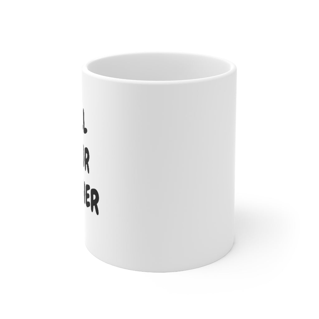 Call Your Mother Mug
