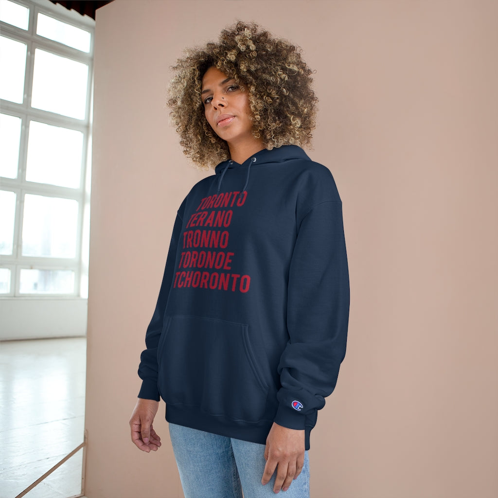 How to Pronounce Toronto Champion Hoodie