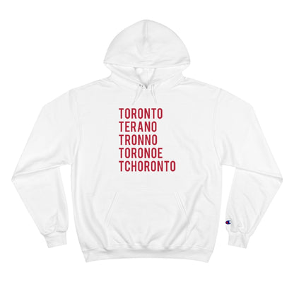 How to Pronounce Toronto Champion Hoodie