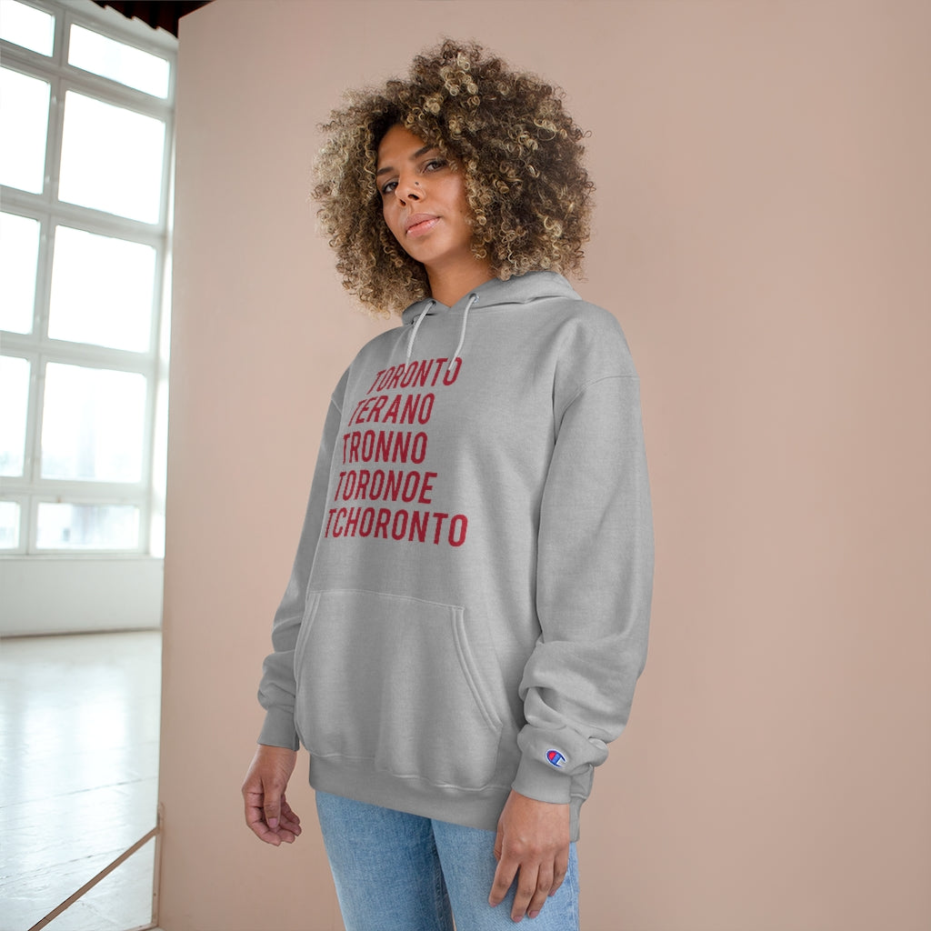 How to Pronounce Toronto Champion Hoodie